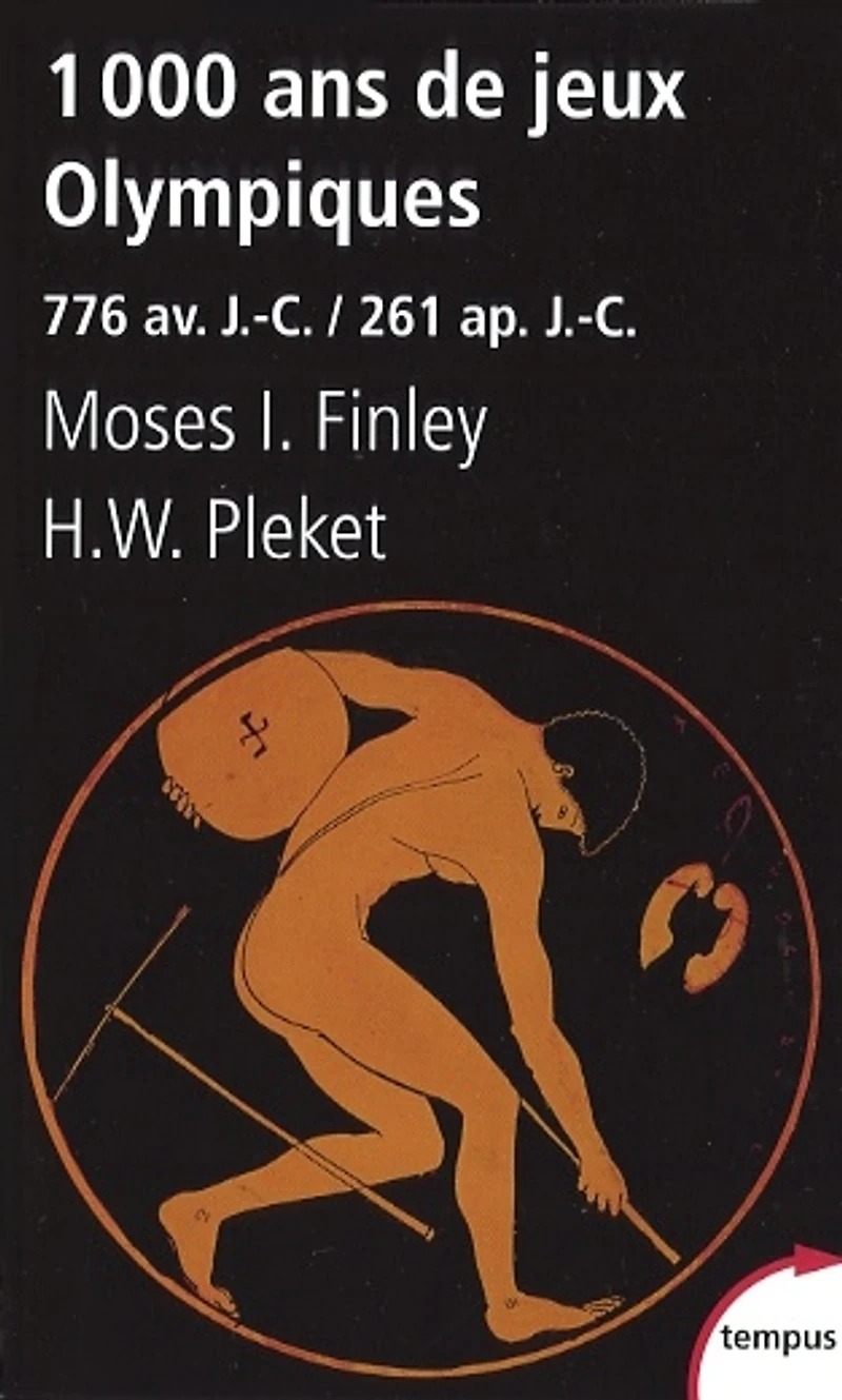 1 000 ans de jeux Olympiques : 776 av. J.-C.-261 ap. J.-C.