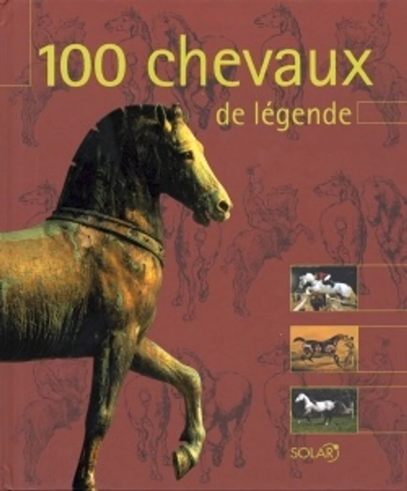 100 chevaux de légende