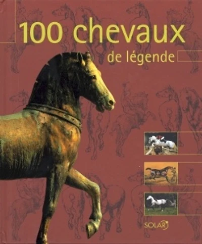 100 chevaux de légende