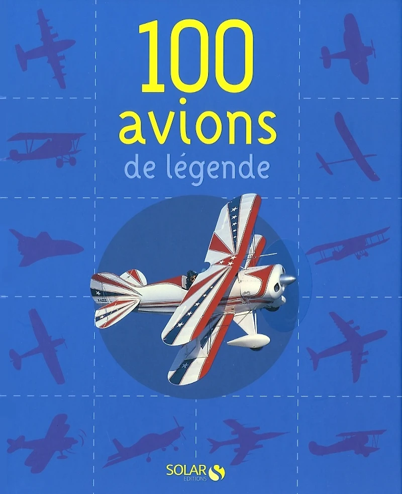 100 avions de légende