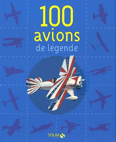 100 avions de légende