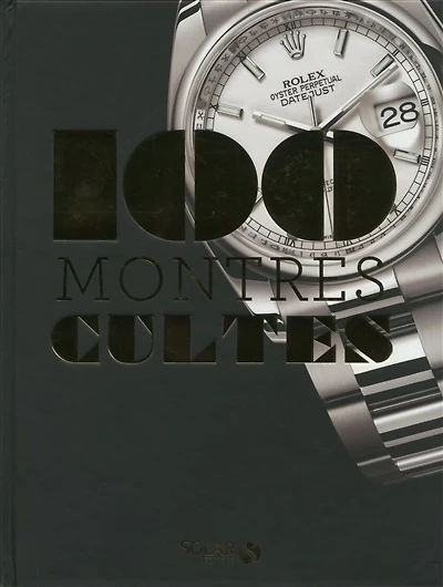 100 montres cultes