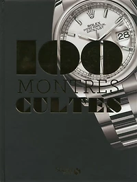 100 montres cultes