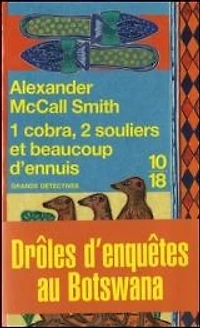 1 cobra, 2 souliers et beaucoup d'ennuis