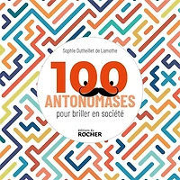 100 antonomases pour briller en société