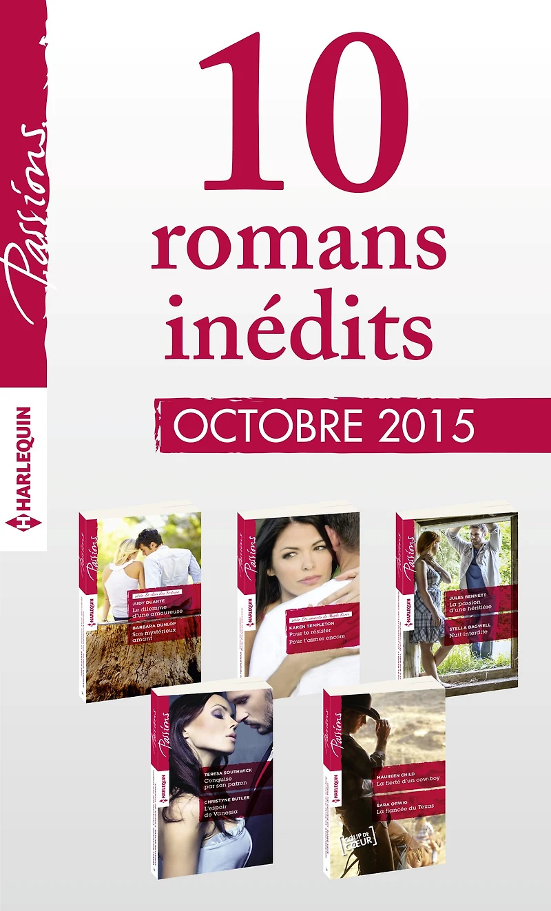 10 romans inédits Passions (no560 à 564-octobre 2015)