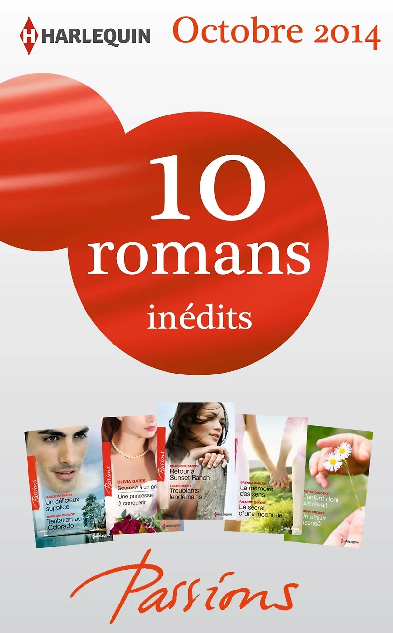 10 romans Passions inédits (n°494 à 498 - octobre 2014)