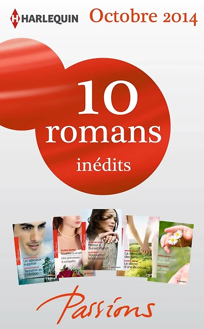 10 romans Passions inédits (n°494 à 498 - octobre 2014)