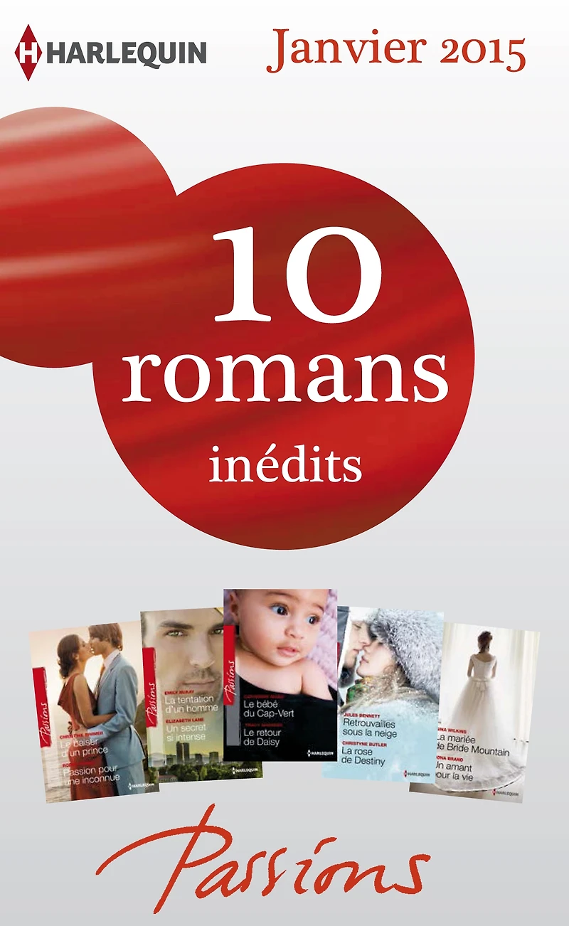 10 romans Passions inédits (no512 à 516 - janvier 2015)