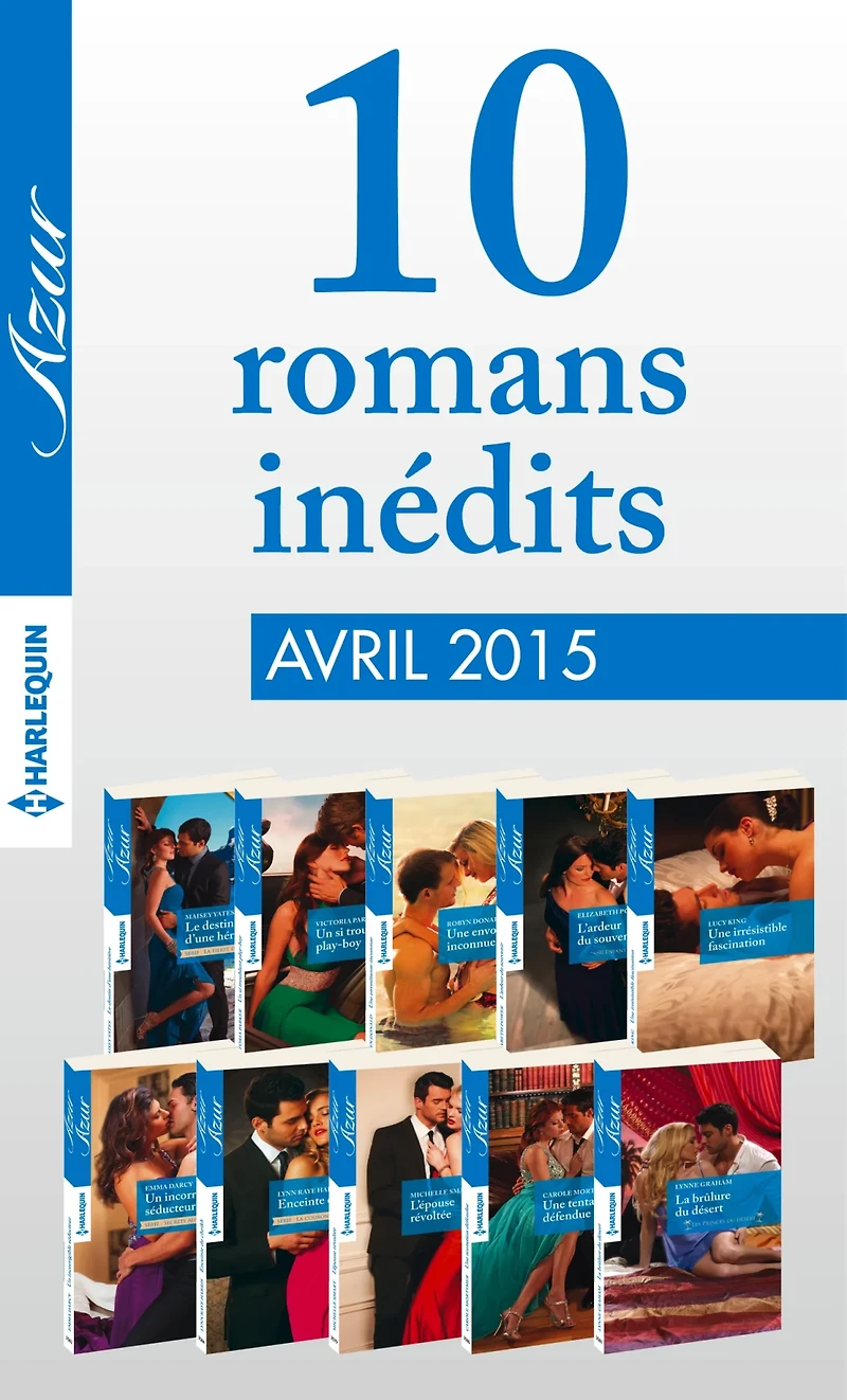 10 romans Azur inédits (n°3575 à 3584 - avril 2015)