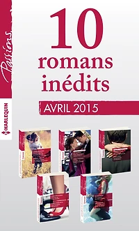 10 romans Passions inédits (no529 à 533 - avril 2015)