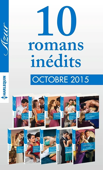 10 romans inédits Azur (n°3635 à 3644-Octobre 2015)