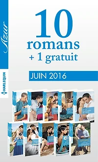 10 romans Azur + 1 gratuit (n°3715 à 3724 - Juin 2016)