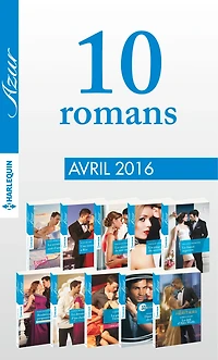 10 romans Azur (n°3695 à 3704 - Avril 2016)