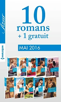 10 romans Azur + 1 gratuit (n°3705 à 3714 - Mai 2016)
