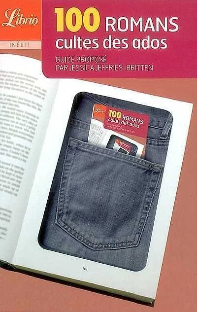 100 romans cultes des ados : guide