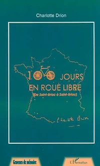 100 jours en roue libre (de Saint-Briac à Saint-Briac)