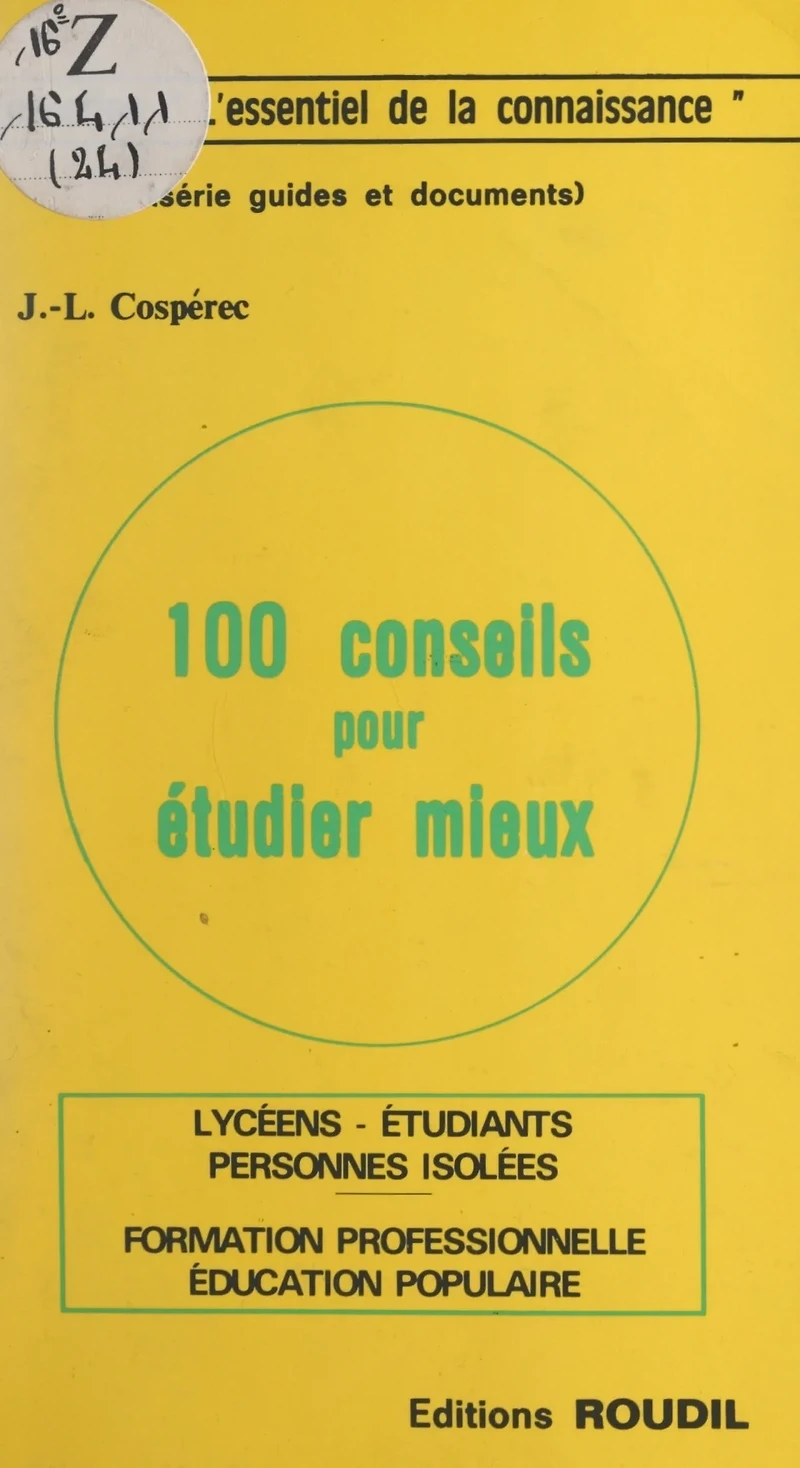 100 conseils pour étudier mieux