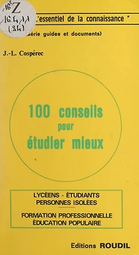 100 conseils pour étudier mieux
