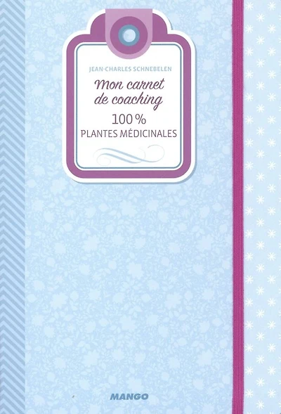 100 % plantes médicinales