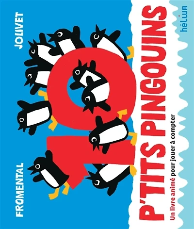 10 p'tits pingouins : un livre animé pour jouer à compter