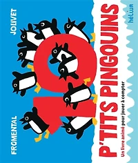 10 p'tits pingouins : un livre animé pour jouer à compter