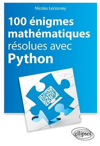 100 énigmes mathématiques résolues avec Python