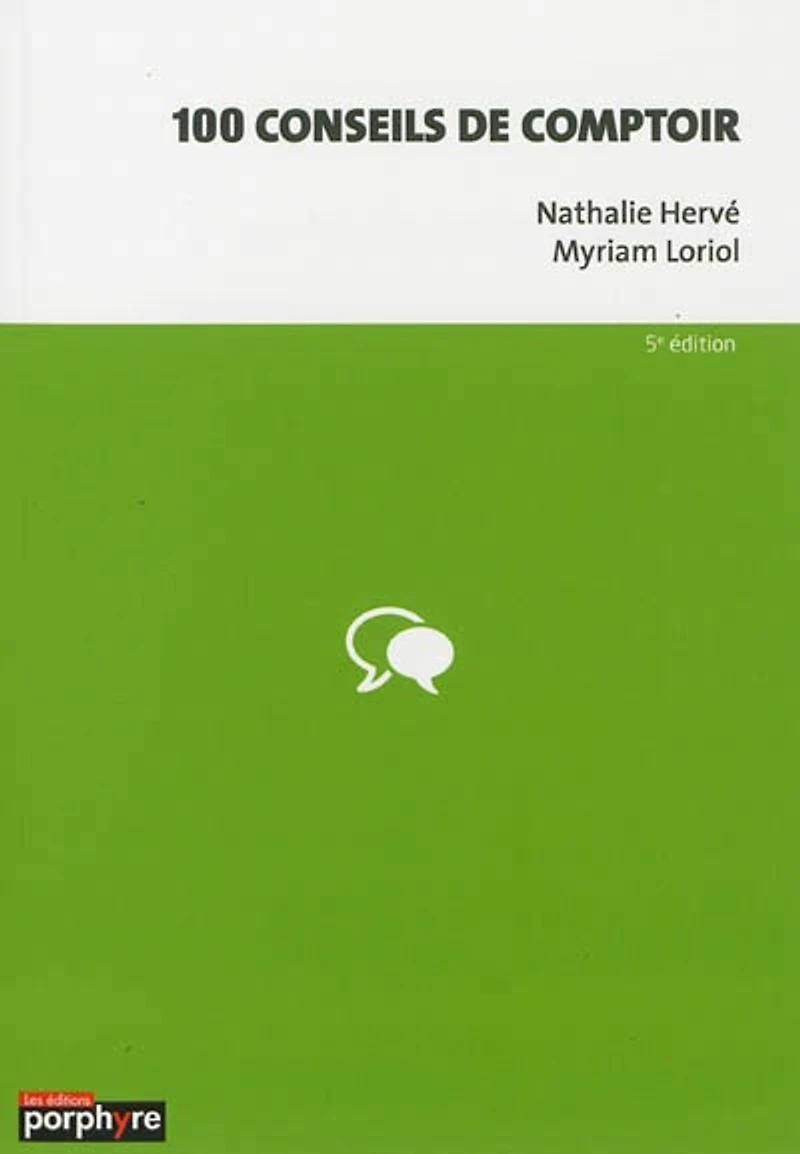 100 conseils de comptoir