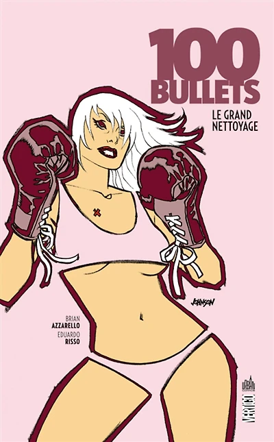 100 bullets T.16 : Le grand nettoyage