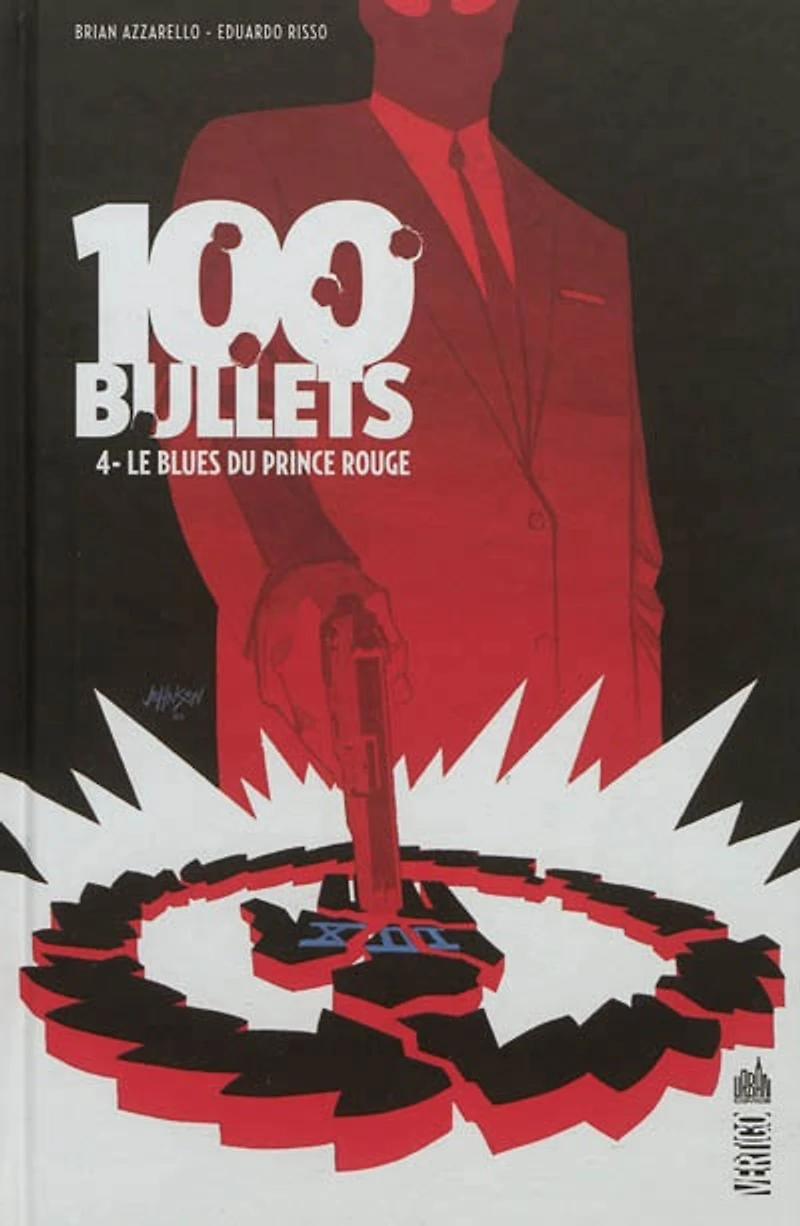 100 bullets T.4 : Le blues du prince rouge
