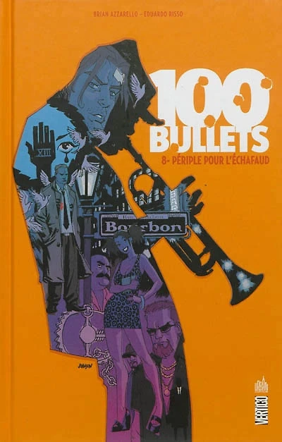 100 bullets T.8 : Périple pour l'échafaud