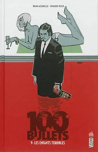 100 bullets T.9 : Les enfants terribles