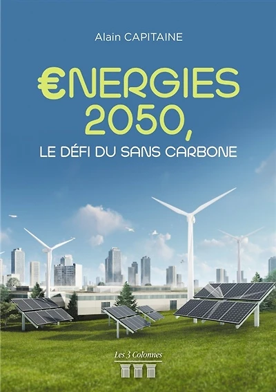 nergies 2050, le défi du sans carbone
