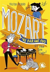 100 % bio : Mozart vu par une ado - et par son chat !