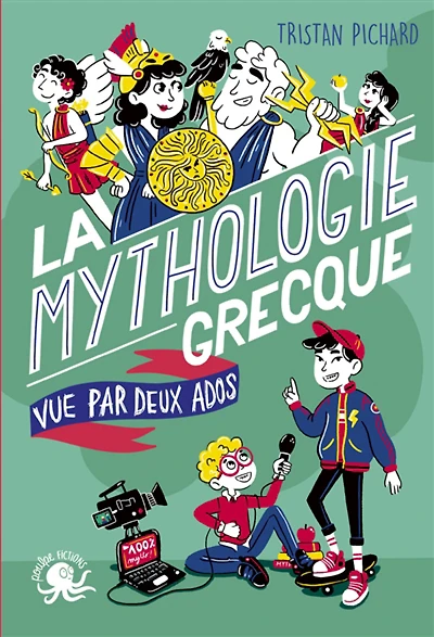 100 % bio : La mythologie grecque vue par deux ados