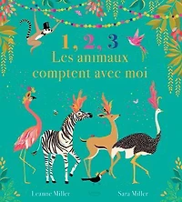 1, 2, 3 : les animaux comptent avec moi