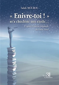 « Enivre-toi ! : » m'a chuchoté une étoile...