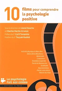 10 films pour comprendre la psychologie positive