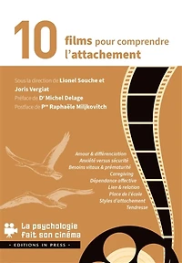 10 films pour comprendre l'attachement