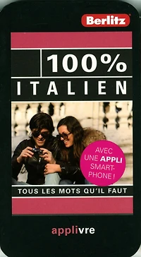 100 % italien: tous les mots qu'il faut