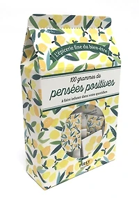 100 grammes de pensées positives à faire infuser dans votre quotidien