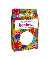 100 grammes de bonheur à faire infuser dans votre quotidien