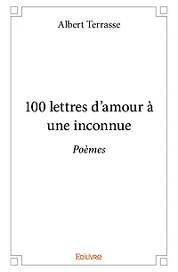 100 lettres d'amour à une inconnue
