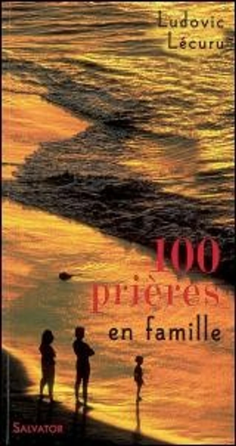 100 prières en famille