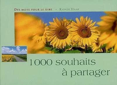 1.000 souhaits à partager