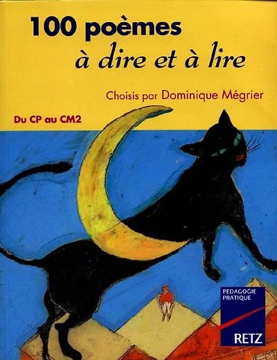 100 poèmes à dire et à lire du CP au CM2