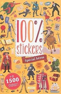 100 % stickers : spécial héros
