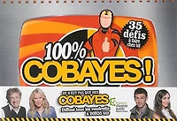 100 % cobayes ! : 35 défis à faire chez toi
