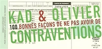 100 bonnes façons de ne pas avoir de contraventions