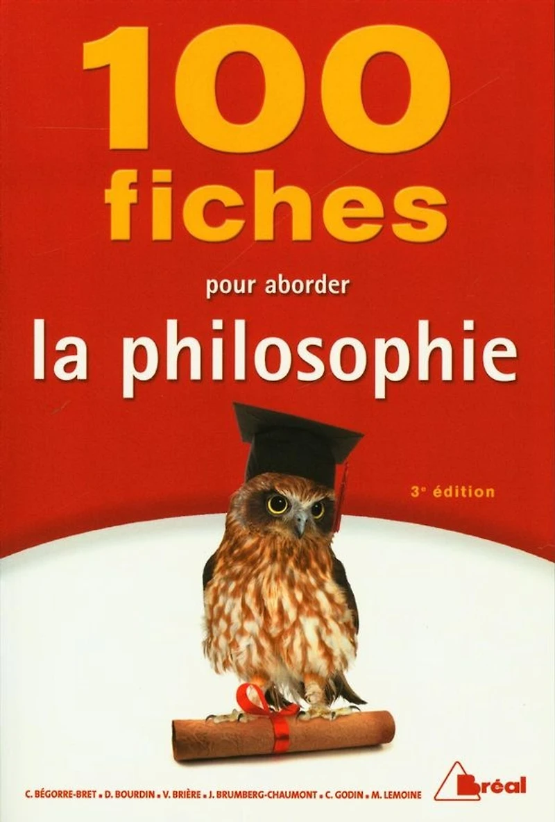 100 fiches pour aborder la philosophie : terminales, 1er cycle universitaire